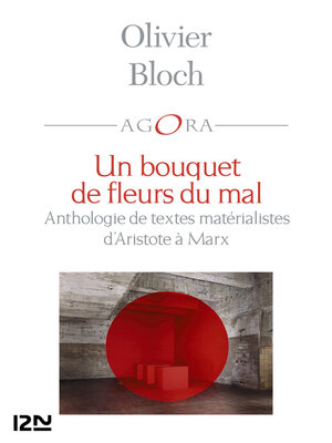 cover image of Un bouquet de fleurs du mal, anthologie du matérialisme
